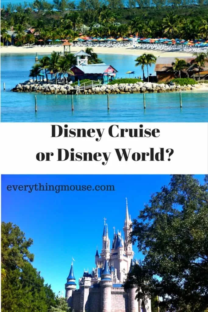 Disney Cruise or Disney World_