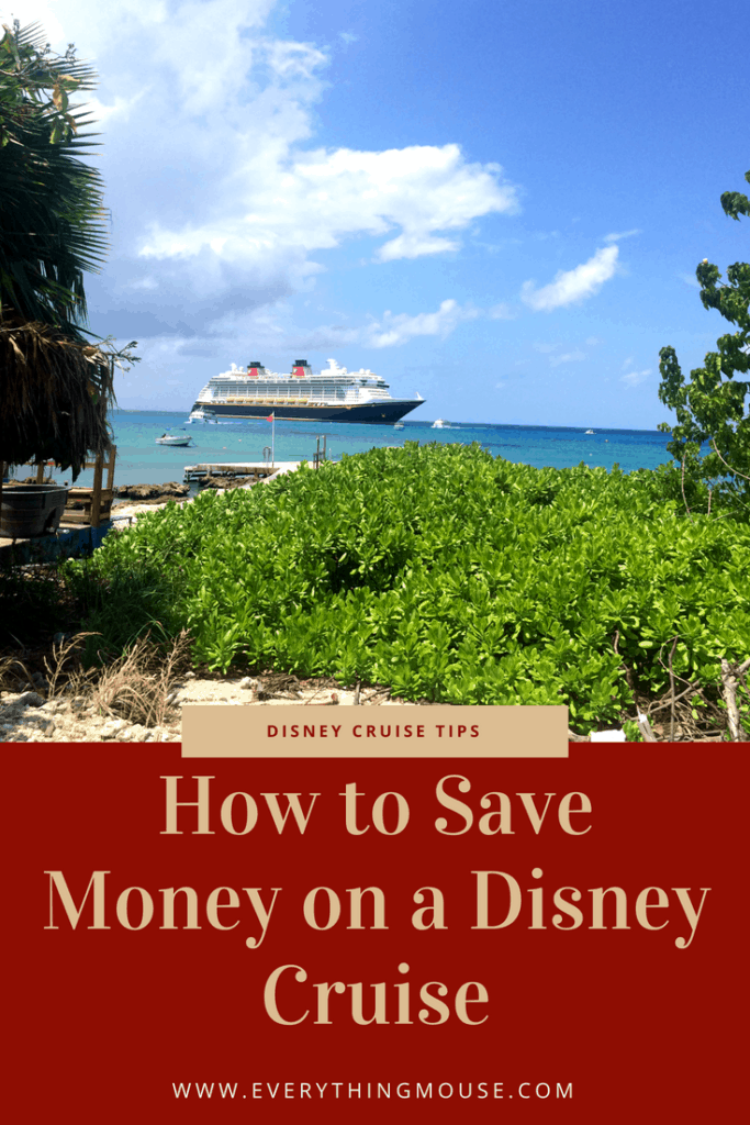 How to Save Money on a Disney Cruise