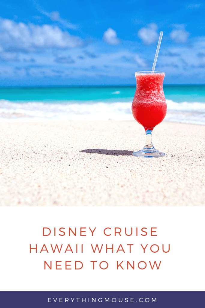 disney cruise hawaii what you need to know