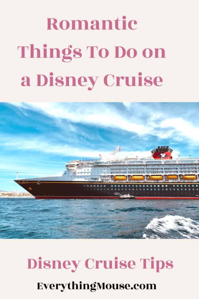 Romantic Things To Do on a Disney Cruise