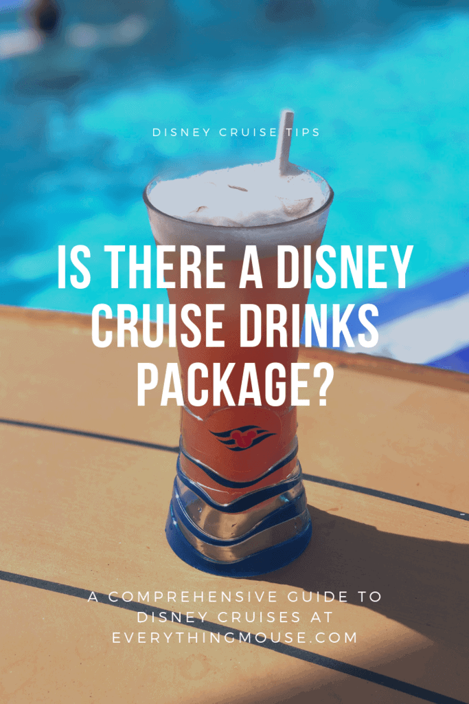 is there a disney cruise drinks package_ (3)