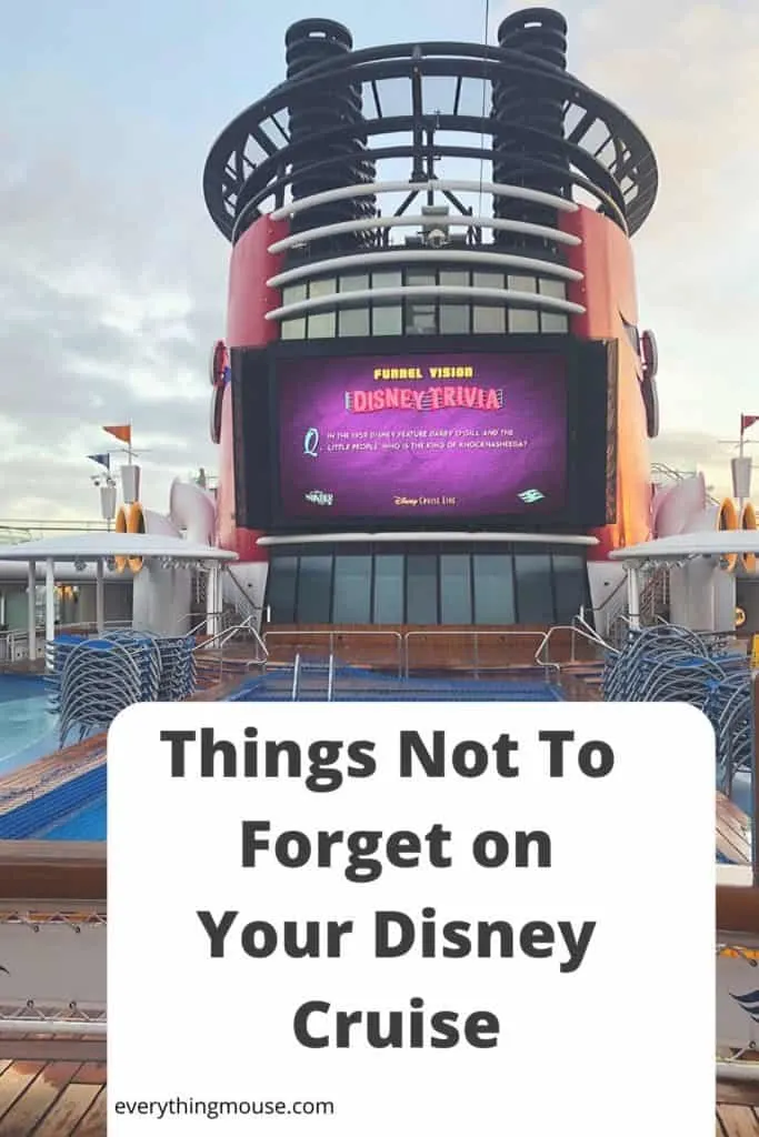 thingsnottoforgetonyourdisneycruise
