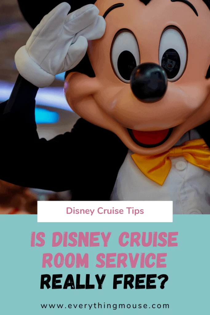 Disney Cruise Room Service