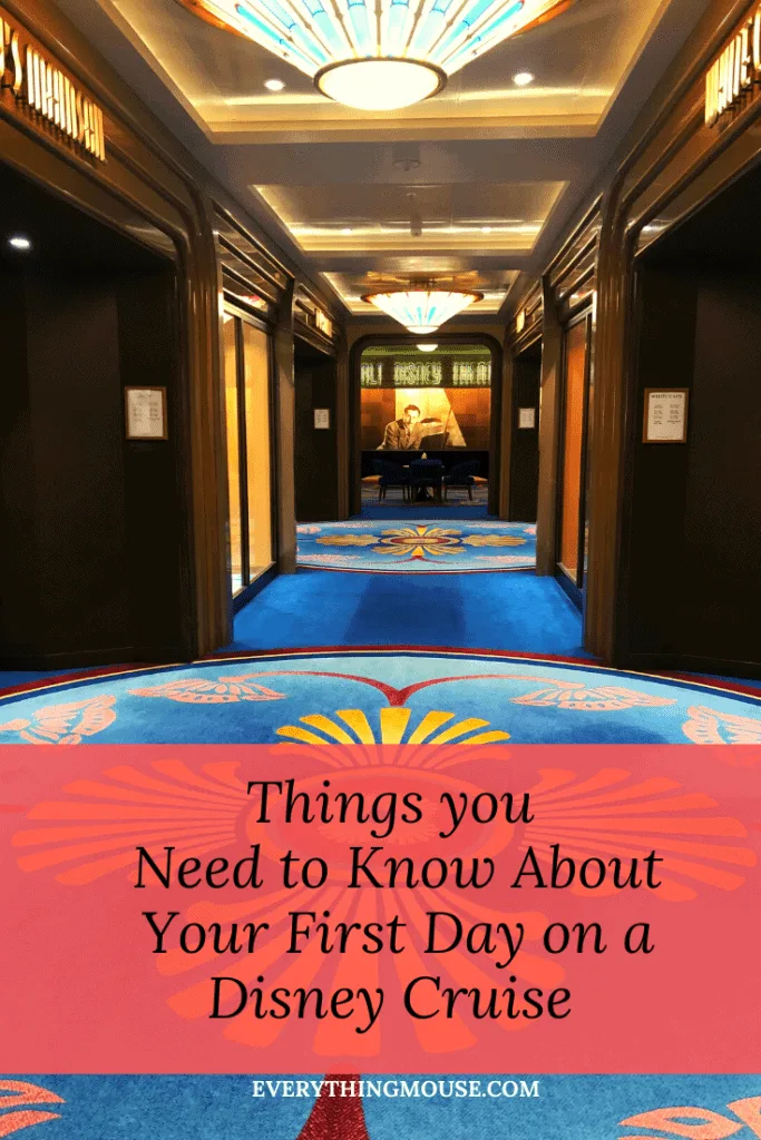 Disney Cruise Tips First Day