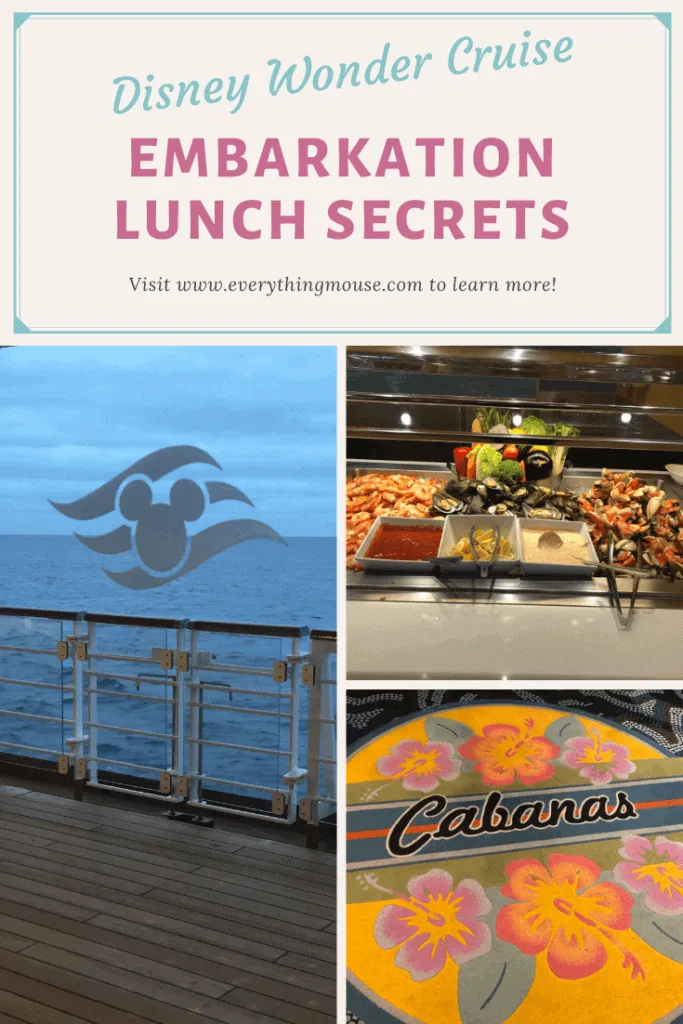 Disney Wonder Embarkation Lunch