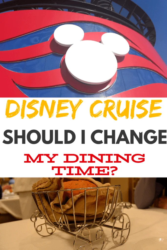 Disney Cruise Change Dining Time