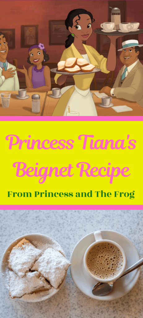 How To Make Beignets From Princess And The Frog Tiana's Beignet Recipe To Make at Home - EverythingMouse Guide To Disney