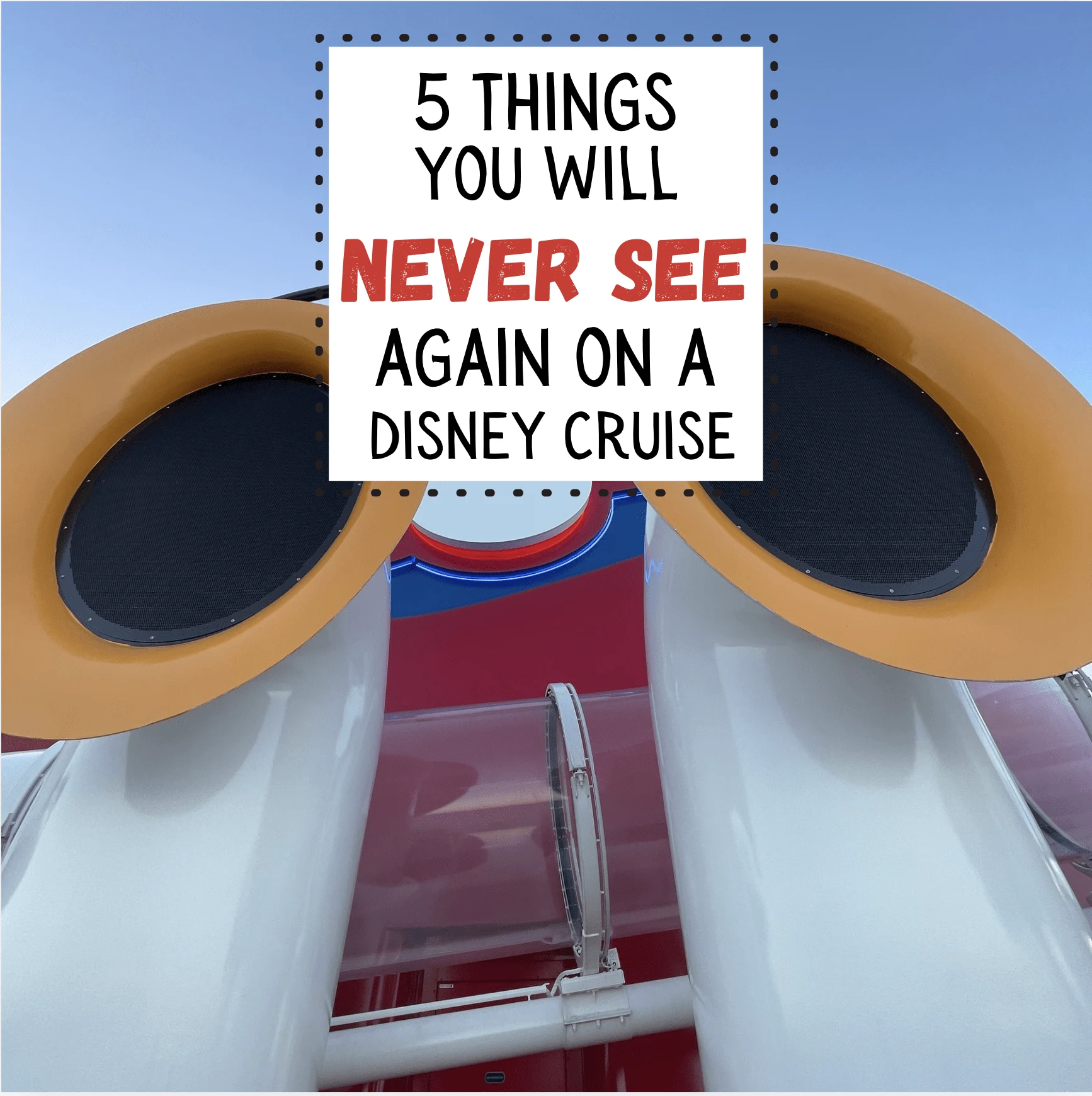 DISNEY CRUISE THINGS THAT ARE MISSED