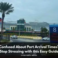 disney cruise port arrival time