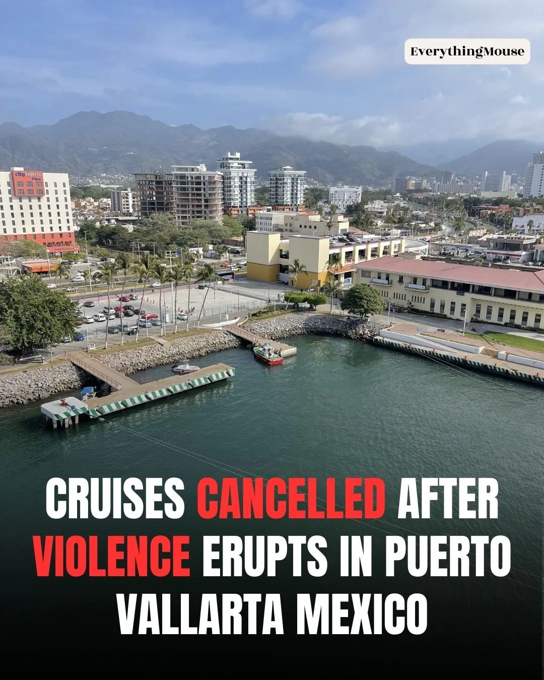 mexico-cruise-itinerary-changes-puerto-vallarta-unrest