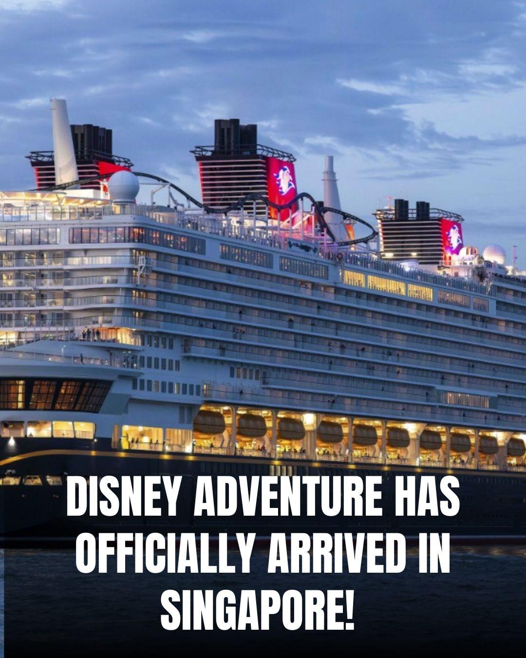 disney-adventure-ship-arrives-singapore