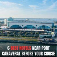 best hotels port canaveral cruise