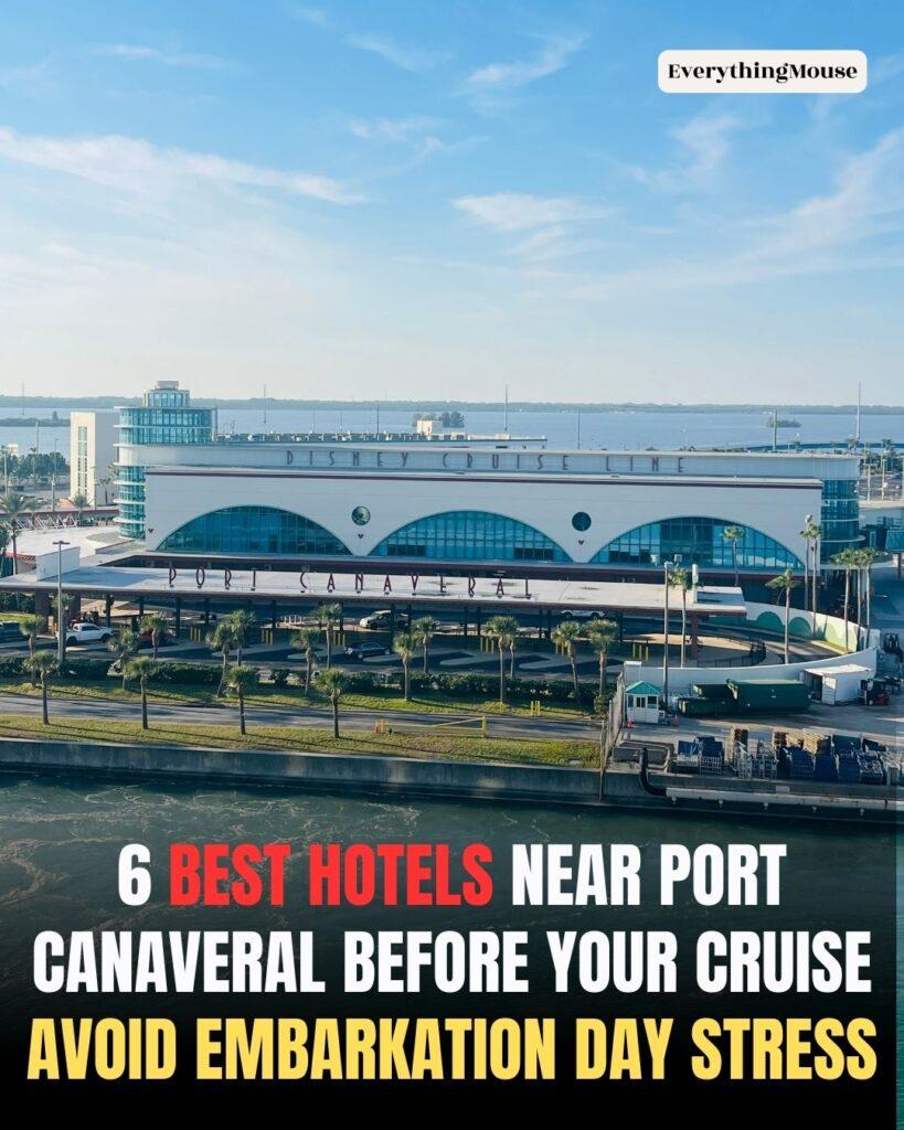 best hotels port canaveral cruise