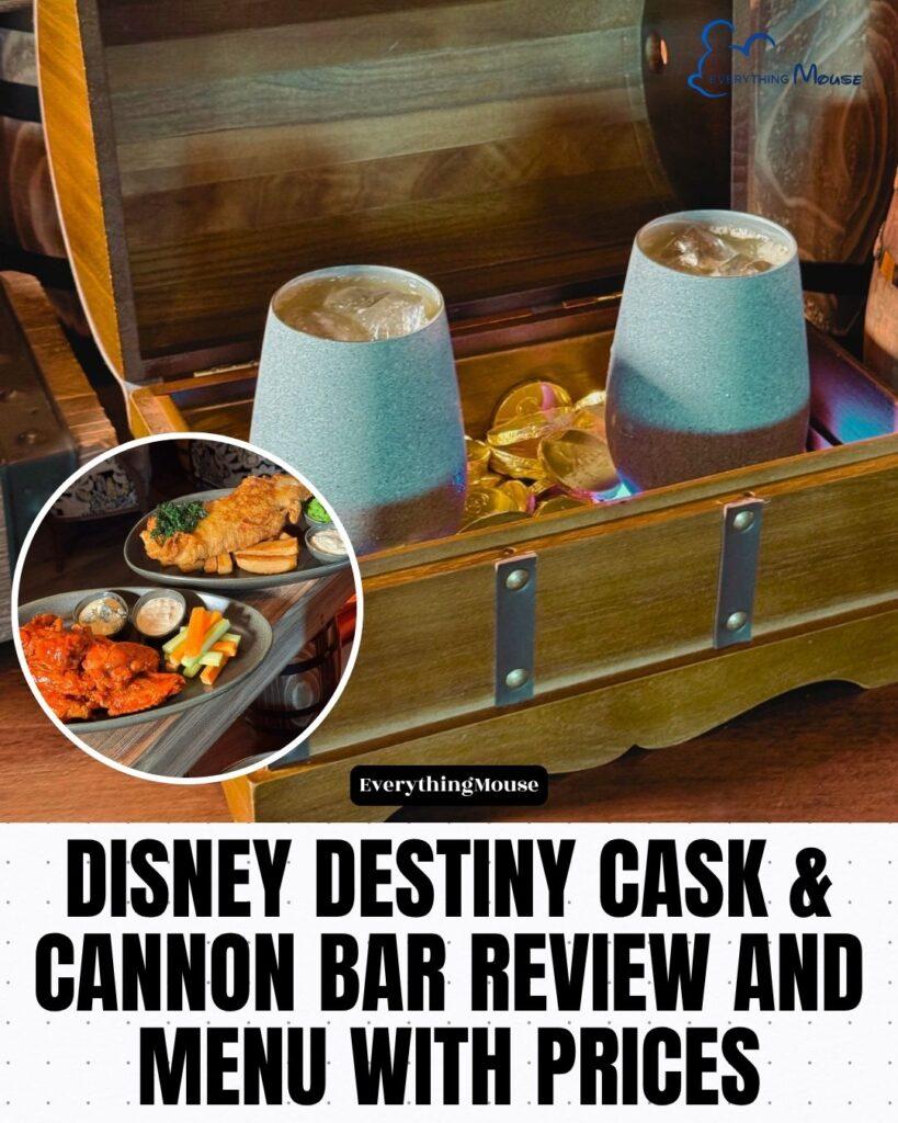 disneydestinycaskandcannonmenuandprices