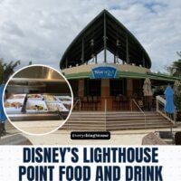 disneylighthousepointfoodanddrink