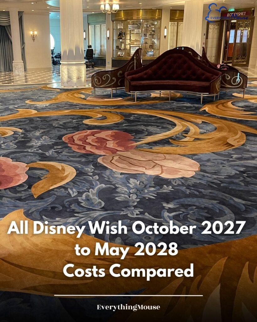 disneywishccruisecost20272028