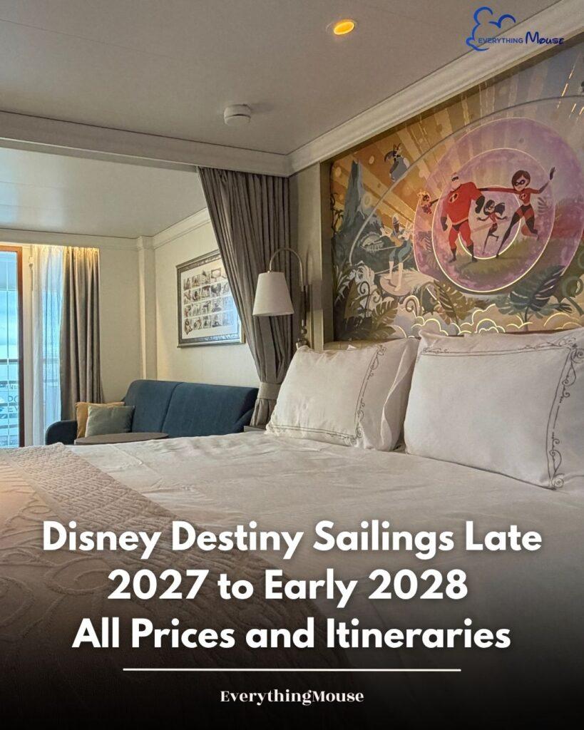 disneydestinycosts20272028