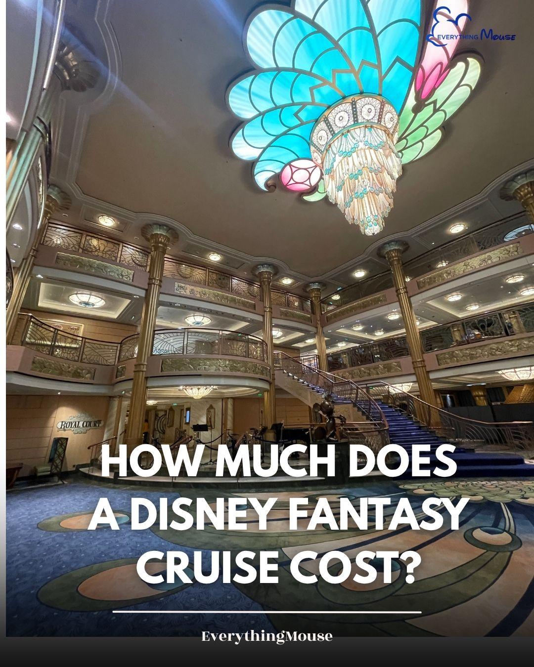 disneyfantasycruisecost20272028
