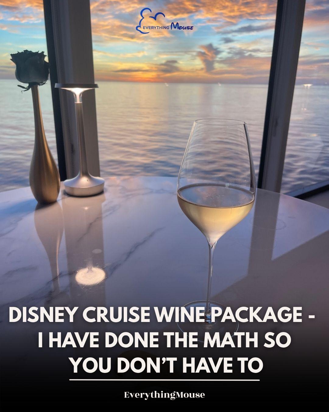 disneycruisewinepackage