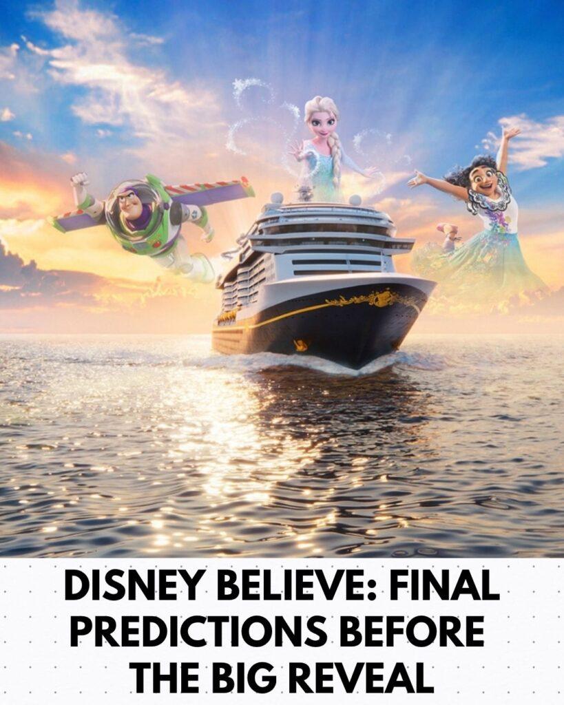 disneybelievepredictionsreveal